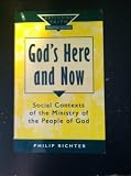 God's here and now : social contexts of the ministry of the people of God