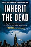 Inherit the Dead: A Novel