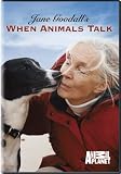 Jane Goodalls When Animals Talk