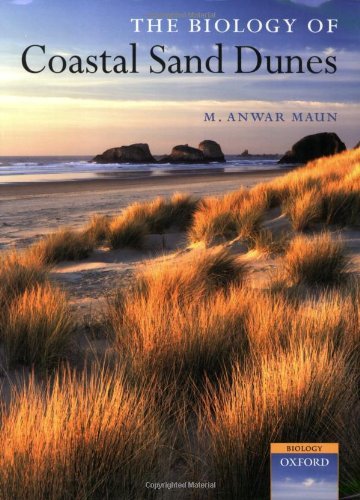 The Biology of Coastal Sand Dunes (Biology of Habitats Series)