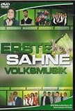Erste Sahne Volksmusik - Kastelruther Spatzen / Nockalm Quintett / Oswald Sattler / Monika Martin