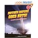 Mother Nature Goes Nuts! (Amazing Natural Disasters)