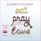 Eat, Pray, Love
