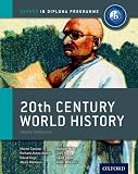 IB 20th Century World History: For the IB Diploma (International Baccalaureate) [Paperback] [2012] Martin Cannon, Alexis Mamaux, Michael Miller, Giles Pope, Richard Jones-Nerzic, David Smith, David Keys