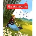 Minicontes Classiques : les Six Cygnes - D�s 3 ans