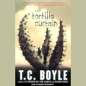 The Tortilla Curtain | [T. Coraghessan Boyle]