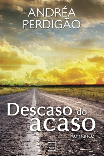 Descaso do Acaso (Portuguese Edition)