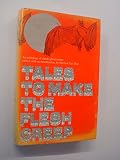 Tales to make the flesh creep : an anthology of classic stories