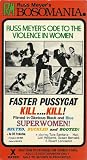 Faster Pussycat Kill Kill [VHS]