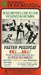Faster, Pussycat! Kill! Kill!