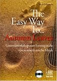 Produkt-Bild: The Easy Way To ... Autumn Leaves, m. Audio-CD