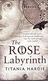 The rose labyrinth