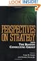 Perspectives on Strategy from The Boston Consulting Group