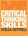 Critical Thinking Skills: Developing Effective Analysis and Argument (Palgrave Study Guides)