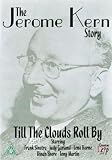 Till The Clouds Roll By [1946] [DVD]