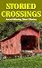 Books : Storied Crossings