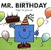 Mr. Birthday (Mr. Men and Little Miss)