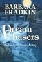 Dream Chasers: An Inspector Green Mystery