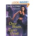 Once Bitten, Twice Dead