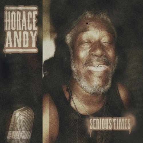 Horace Andy, Serious Times cover