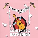 Somethings Happening