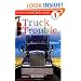 DK Readers: Truck Trouble (Level 1: Beginning to Read)