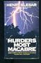 Murders most macabre