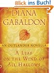 A Leaf on the Wind of All Hallows: An...