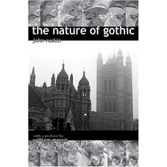The Nature of Gothic: A Chapter from "The Stones of Venice"