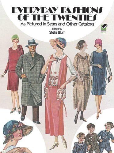 Everyday Fashions of the Twenties as Pictured in Sears and Other Catalogs (Dover Fashion and Costumes)