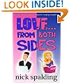 Love... From Both Sides (A laugh-out-loud romantic comedy)