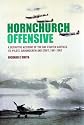Hornchurch Offensive: A Definitive Account of the RAF Fighter Airfield, Its Pilots, Groundcrew and Staff, 1941-1962