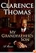 My Grandfather's Son: A Memoir