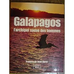 Galapagos : L'archipel sauv� des hommes (Elsevier nature)