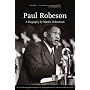 Paul Robeson: A Biography (Lives of the Left)