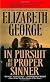 In Pursuit of the Proper Sinner