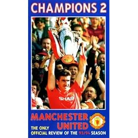 Manchester United - Champions 2 - Official Review of the 93/94 Season