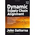 Dynamic Supply Chain Alignment by John Gattorna and Friends