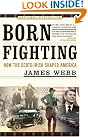 Born Fighting: How...