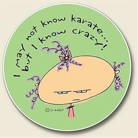 Click here to buy I Know Crazy Auto Coaster, Single Coaster for Your Car by Highland Graphics Creative Ventures.
