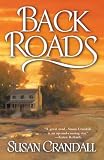 Back Roads (Warner Forever) by Susan Crandall Back Roads (Warner Forever) by Susan Crandall