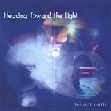 Heading Toward the Light