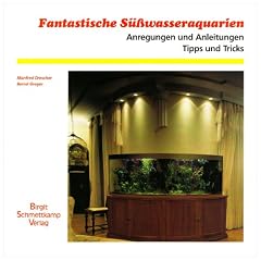 Fantastische S��wasseraquarien