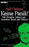 Keine Panik!: Mit Douglas Adams per Anhalter durch die Galaxis - Neil Gaiman