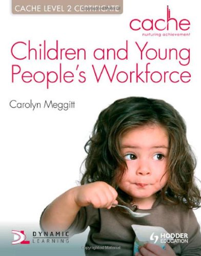 CACHE Level 2 Children & Young Peoples Workforce Certificate