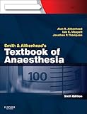 Smith and Aitkenhead's Textbook of Anaesthesia
