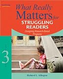 What Matters for Struggling Readers