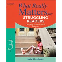 What Really Matters for Struggling Readers: Designing Research-Based Programs