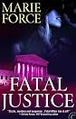 Fatal Justice