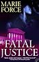 Fatal Justice